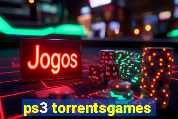 ps3 torrentsgames